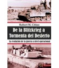 DE LA BLITZKRIEG A TORMENTA DEL DESIERTO