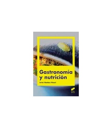 GASTRONOMIA Y NUTRICION