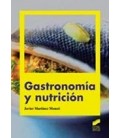 GASTRONOMIA Y NUTRICION