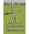 PLAYBOY MEMORIAS EN COMIC DE CHESTER BROWN