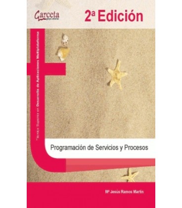 PROGRAMACION DE SERVICIOS Y PROCESOS CFGS 2 ED