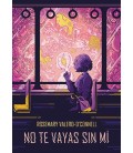 NO TE VAYAS SIN MI