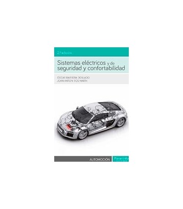 SISTEMAS ELECTRICOS Y DE SEGURIDAD Y CONFORTABILIDAD CFGS 2ED