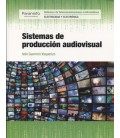 SISTEMAS DE PRODUCCION AUDIOVISUAL CFGS
