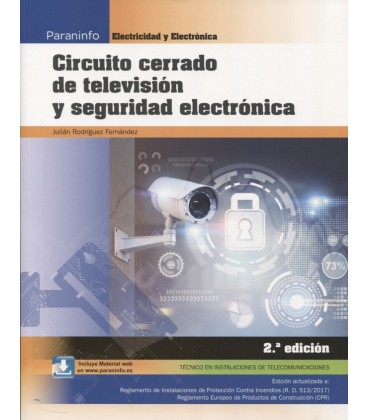CIRCUITO CERRADO DE TELEVISION Y SEGURIDAD ELECTRONICA CFGM 2 ED