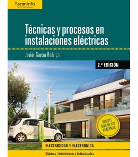 TECNICAS Y PROCESOS EN INSTALACIONES ELECTRICAS 2 ED CFGS