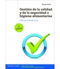 GESTION DE LA CALIDAD Y DE LA SEGURIDAD E HIGIENE ALIMENTARIAS 2 ED