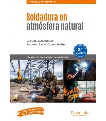SOLDADURA EN ATMOSFERA NATURAL 2 ED CFGM