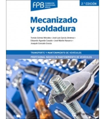 MECANIZADO Y SOLDADURA 2 ED FPB
