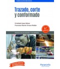 TRAZADO CORTE Y CONFORMADO 2 ED CFGM