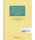 ANALISIS TRANSVERSAL ATENCION HECHO FAMILIAR ORDENAMIENTO