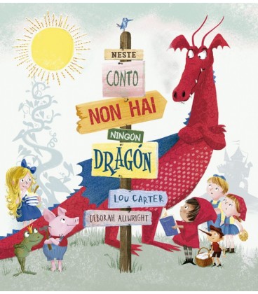 NESTE CONTO NON HAI NINGUN DRAGON (GALLEGO)