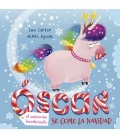 OSCAR, EL UNICORNIO HAMBRIENTO SE COME LA NAVIDAD