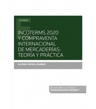 INCOTERMS 2020 Y COMPRAVENTA INTERNACIONAL DE MERCADERIAS