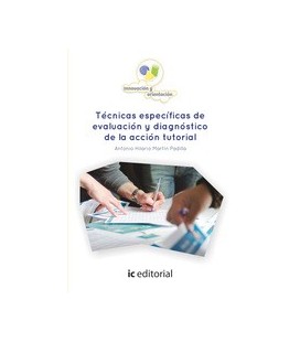 TECNICAS ESPECIFICAS DE EVALUACION Y DIAGNOSTICO ACCION TUTORIAL