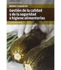 GESTION DE LA CALIDAD Y DE LA SEGURIDAD E HIGIENE ALIMENTARIA