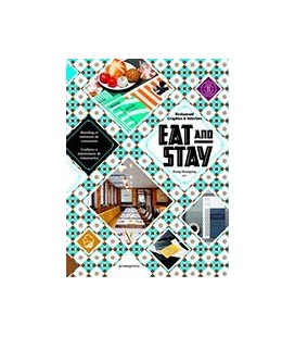 EAT AND STAY RESTAURANT GRAPHICS AND INTERIORS
