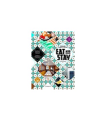 EAT AND STAY RESTAURANT GRAPHICS AND INTERIORS