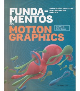 FUNDAMENTOS DEL MOTION GRAPHICS