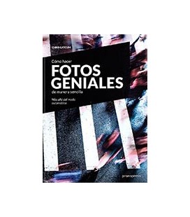 COMO HACER FOTOS GENIALES DE MANERA SENCILLA