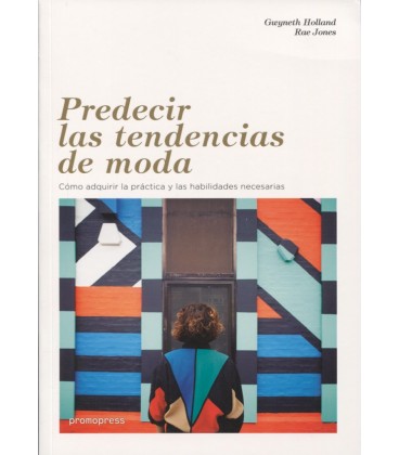 PREDECIR LAS TENDENCIAS DE LA MODA