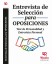 ENTREVISTA DE SELECCION PARA OPOSICIONES