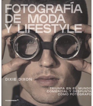 FOTOGRAFIA DE MODA Y LIFESTYLE