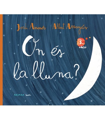 ON ES LA LLUNA (CATALAN)