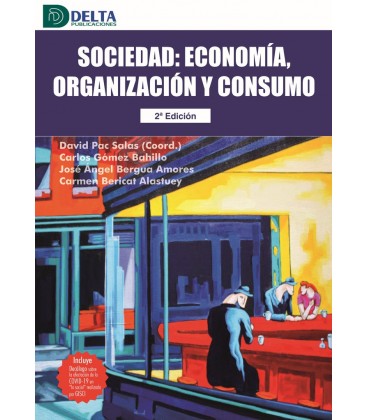 SOCIEDAD ECONOMIA ORGANIZACION Y CONSUMO 2 ED