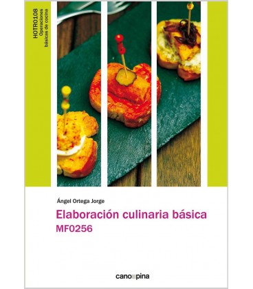 ELABORACION CULINARIA BASICA MF0256
