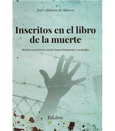 INSCRITOS EN EL LIBRO DE LA MUERTE