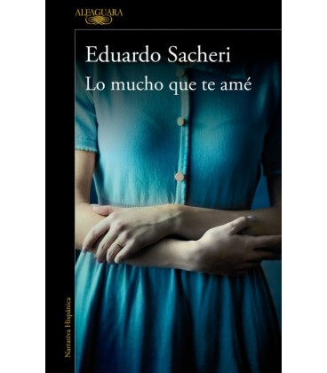 LO MUCHO QUE TE AME