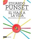 VIAJE A LA VIDA (MAS INTUICION Y MENOS ESTADO)