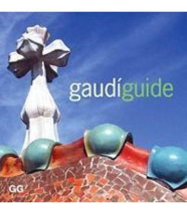 GAUDI GUIDE