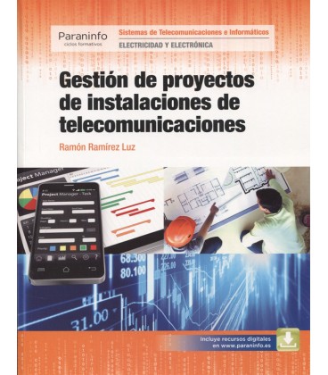 GESTION DE PROYECTOS DE INSTALACIONES DE TELECOMUNICACIONES CFGS