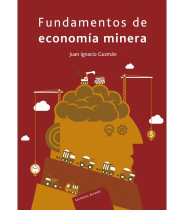 FUNDAMENTOS DE ECONOMIA MINERA