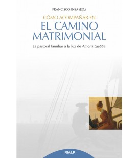 COMO ACOMPAÑAR EN EL CAMINO MATRIMONIAL