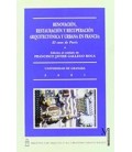 RENOVACION RESTAURACION Y RECUPERACION ARQUITECTaNICA Y URBANA EN FRA