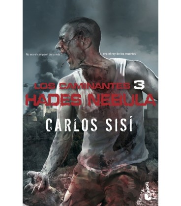 CAMINANTES 3: LOS CAMINANTES: HADES NEBULA