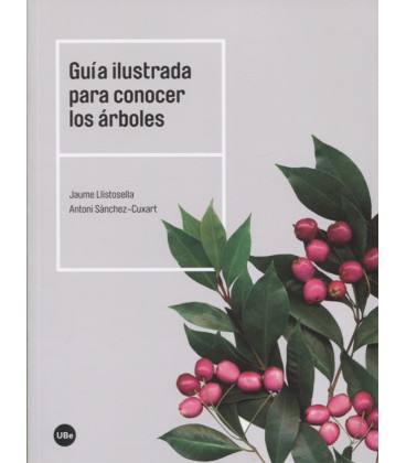 GUIA ILUSTRADA PARA CONOCER LOS ARBOLES