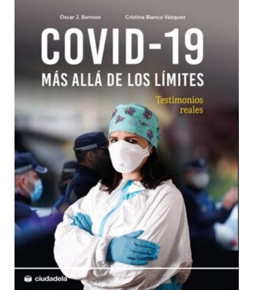 COVID-19: MAS ALLA DE LOS LIMITES