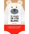 ELS CALÇONETS DE L OS BLANC (CATALAN)