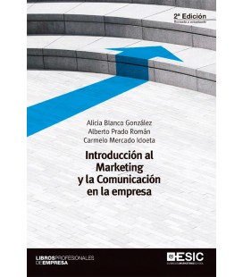 INTRODUCCION AL MARKETING Y LA COMUNICACION EN LA EMPRESA 2 ED