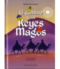CAMINO DE LOS REYES MAGOS