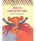 AIXI ES COM JO HO VEIG (CATALAN)