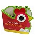 QUI S AMAGA SOTA LA GALLINA