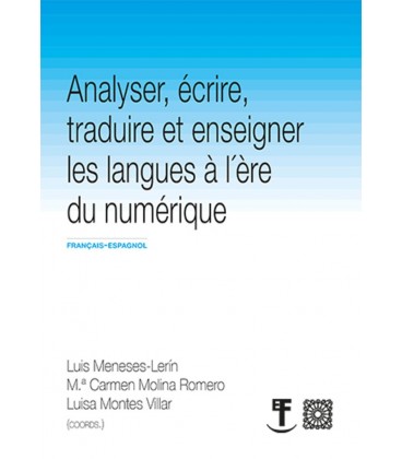 ANALYSER ECRIRE TRAUIRE ET ENSEIGNER LES LANGUES A L ERE NUMERIQUE