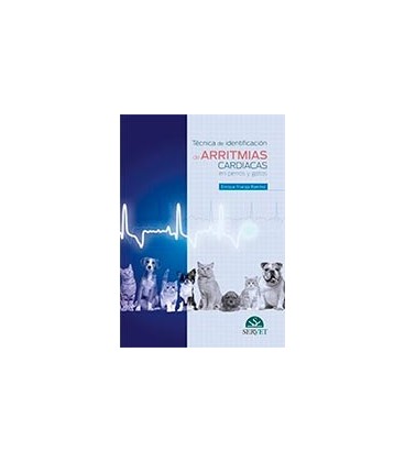 TECNICA DE IDENTIFICACION DE ARRITMIAS CARDIACAS EN PERROS Y GATOS