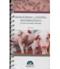 BIOSEGURIDAD Y CONTROL MICROBIOLOGICO