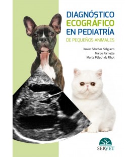 DIAGNOSTICO ECOGRAFICO EN PEDIATRIA DE PEQUEÑOS ANIMALES